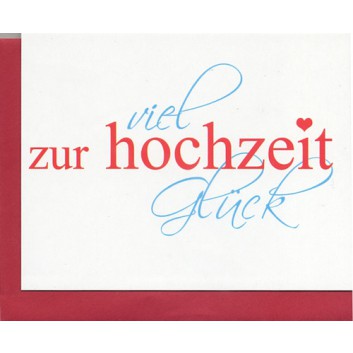  Skorpion Glückwunschkarte, Mini; 70 x 90 mm; Zur Hochzeit; Schriftkarte; Ku: rot, naßklebend, Spitzklappe; Querformat; 91sk1820 