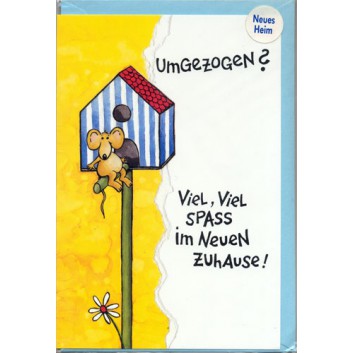  Horn Glückwunschkarte; 115 x 175 mm; Zum Umzug; Foto: Vogelhäuschen mit Maus; Ku: hellbau, naßklebend, Spitzklappe; Hochformat; 43H7002 