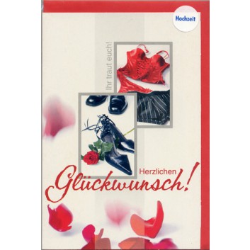  Horn Glückwunschkarte; 115 x 175 mm; Zur Hochzeit; Symbole: Brautschuhe, Wäsche; Ku: rot, naßklebend, Spitzklappe; Hochformat; 91H7723 