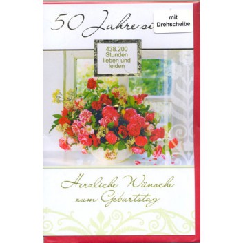  Skorpion Glückwunschkarte; 115 x 175 mm; Zum 50. Geburtstag; Blumen + Drehscheibe mit Texten; Ku: rot, naßklebend, Spitzklappe; Hochformat 